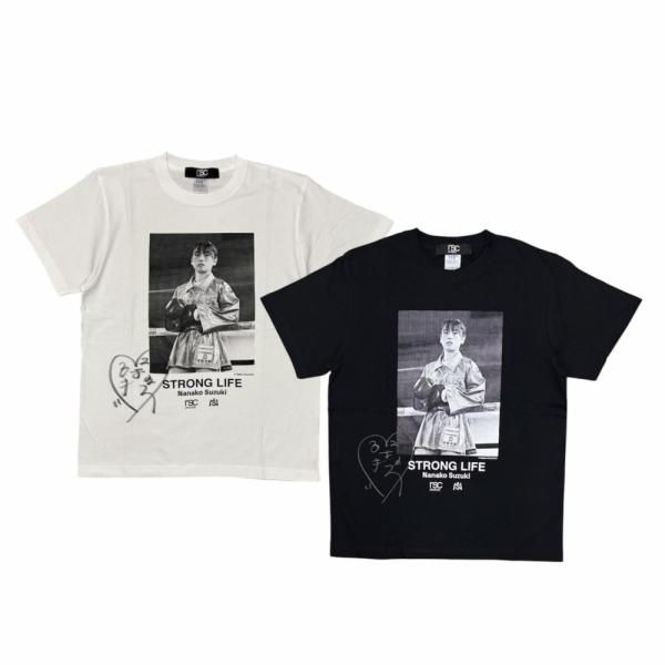 直筆サイン入り】鈴木なな子STORONG LIFE Tシャツ – rscproducts