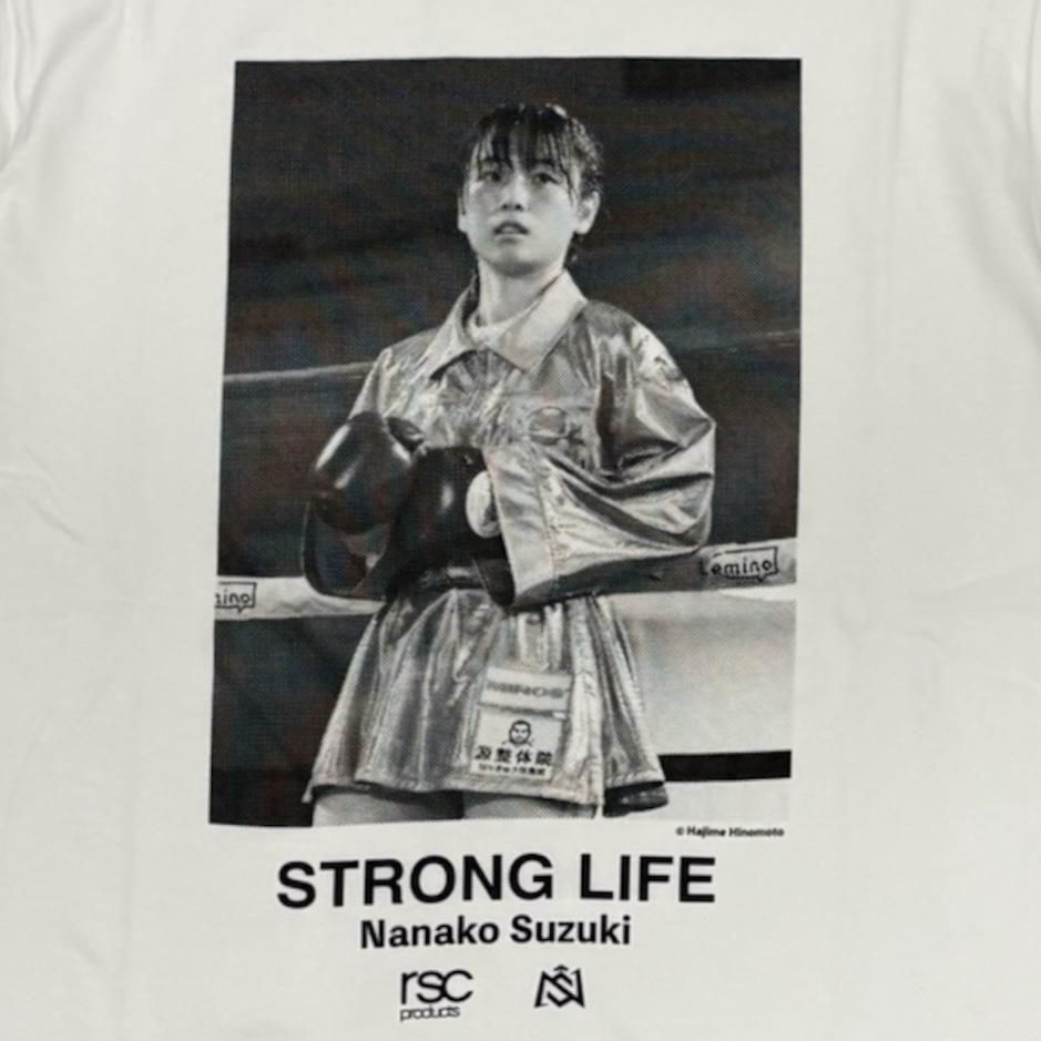直筆サイン入り】鈴木なな子STORONG LIFE Tシャツ – rscproducts
