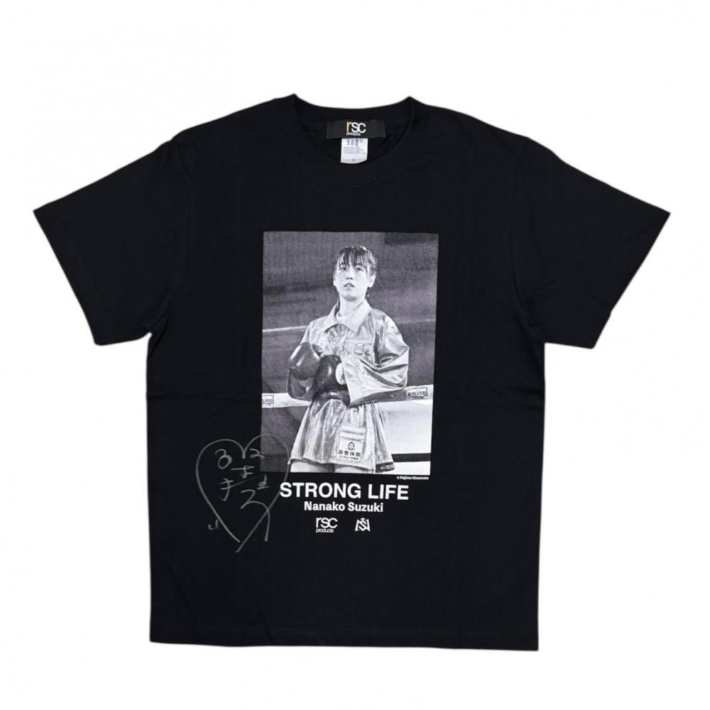 直筆サイン入り】鈴木なな子STORONG LIFE Tシャツ – rscproducts