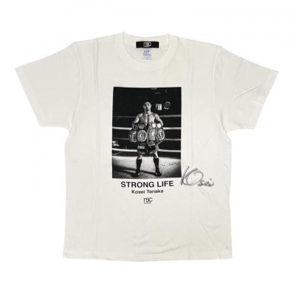 直筆サイン入り】【田中恒成】STORONG LIFE Tシャツ – rscproducts