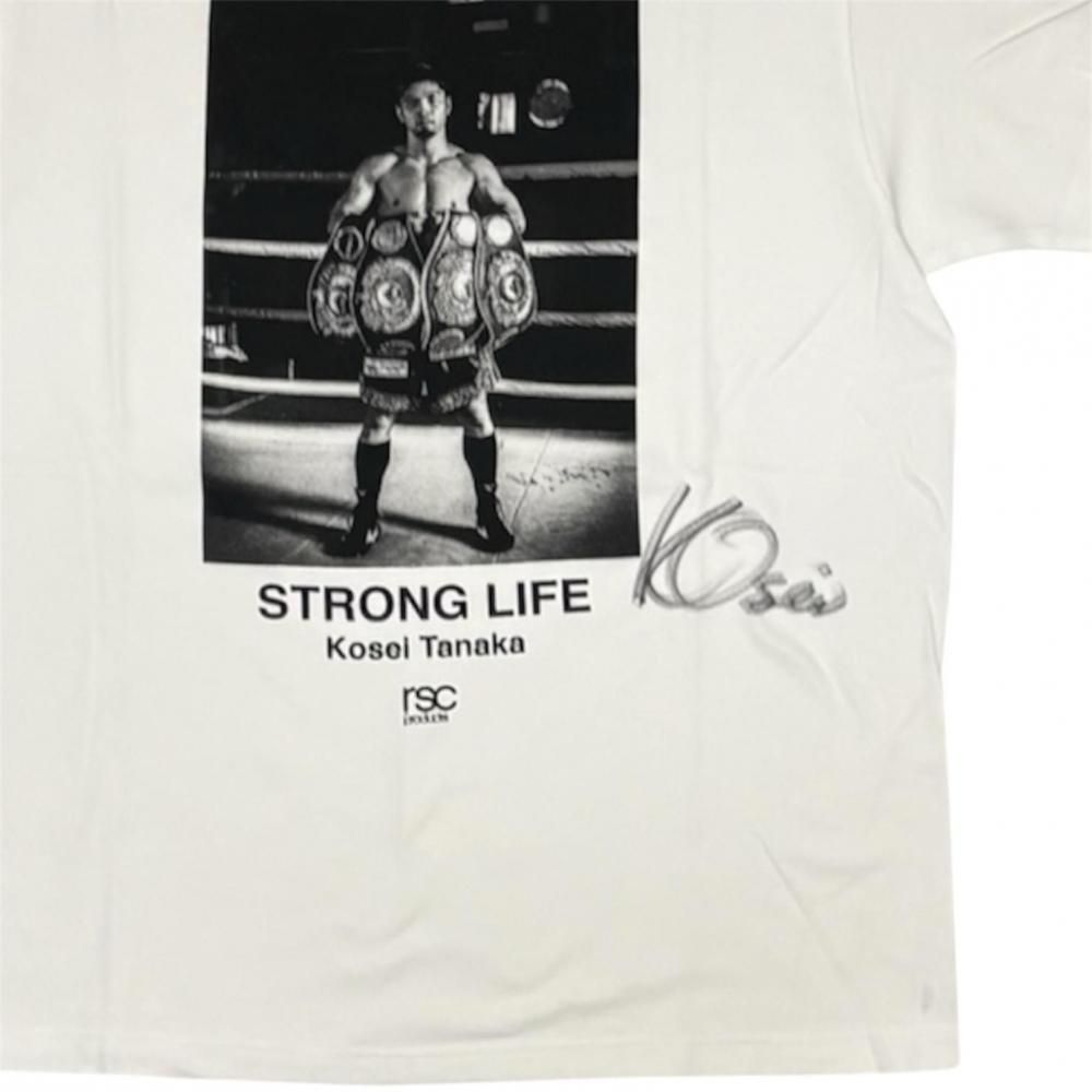 直筆サイン入り】【田中恒成】STORONG LIFE Tシャツ – rscproducts